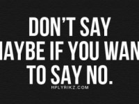 THE ART OF SAYING&nbsp;NO!